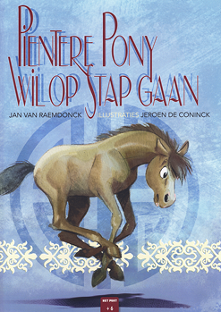 Boek Pientere Pony wil op stap gaan
